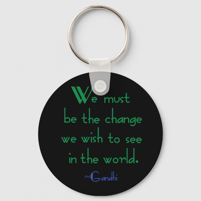 Gandhi Quote Keychain Nyckelring (Framsida)