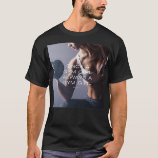 Gång A Gym Girl A Gym Girl 5 T Shirt