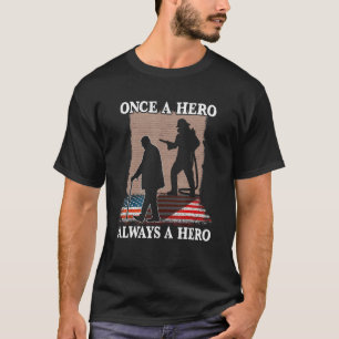 Gång A Hero Alltid A Hero Firefighters Manar T Shirt