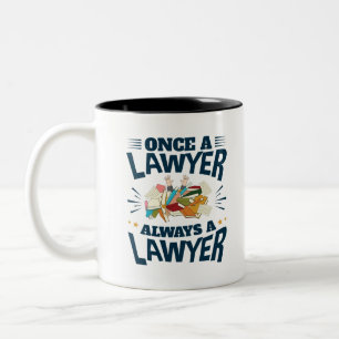 Gång a Lawyer Always a Lawyer Två-Tonad Mugg