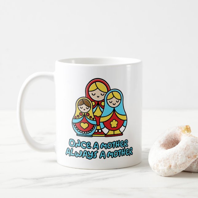 Gång a mor, alltid mor kaffemugg (Med munk)