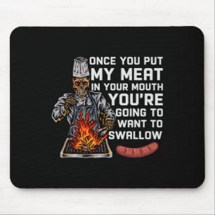 Gång du la min Kött i din munslynniga Bbq Chef Musmatta
