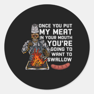 Gång du la min Kött i din munslynniga Bbq Chef Runt Klistermärke