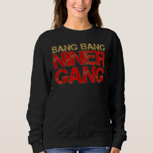 Gang Gang Niner Bang 1 T Shirt