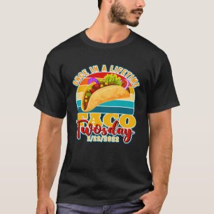 Gång i en livstid Tacho Tisdag 2222 Hela tvåårsdag T Shirt