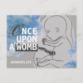 GÅNG UPON A WOMB #CHOSELIFE VYKORT