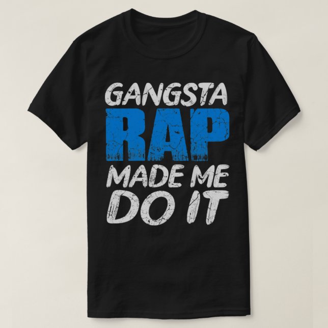 Gangsta Rap T Shirt (Design framsida)