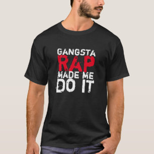 Gangsta rappar tee