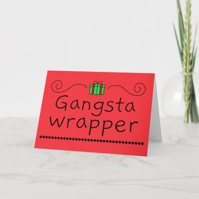 Gangsta Wrapper Holiday Greeting Card Kort (Framsida)