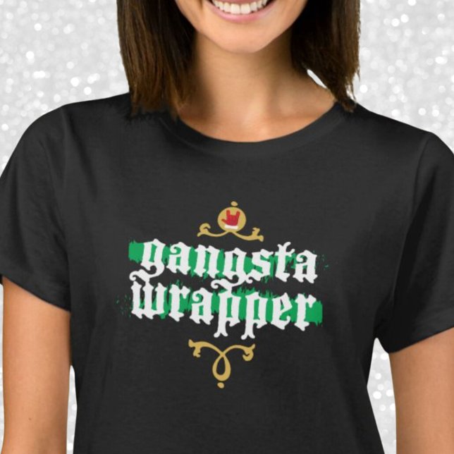 Gangsta Wrapper Novelty julklapp Vit Grönt T Shirt (Gangsta Wrapper Novelty Christmas Gift T-Shirt)