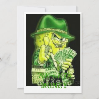 GANGSTER BOB.jpg5, VI FÅR PENGAR Inbjudningar