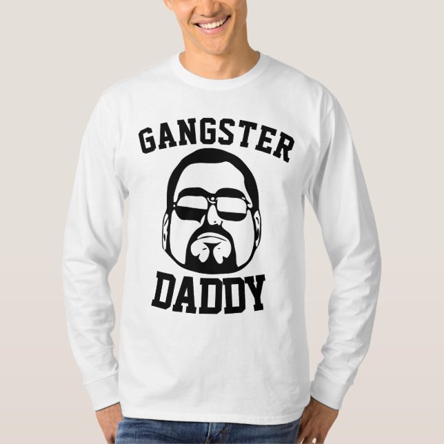 GANGSTER DADDY T-Shirts (Framsida)