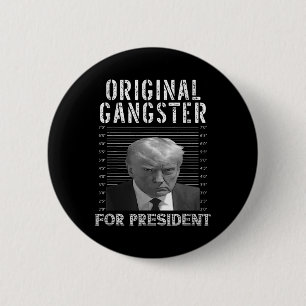 Gangster för president Donald Trump 2024 Patriotic Knapp