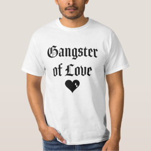 gangster från kärlek t shirt