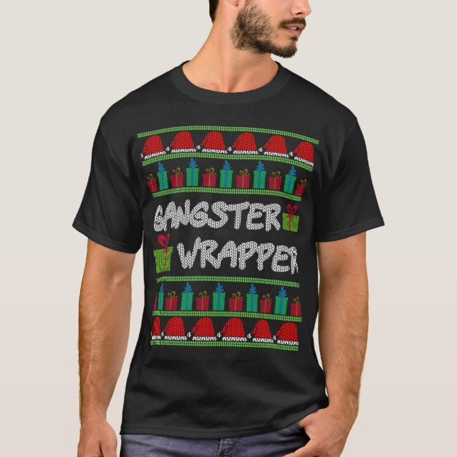 Gangster Wrapper Ugly jul Sweater Funny Pun T Shirt (Framsida)