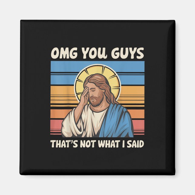 Ganska er att jag inte sa Jesus. Magnet (Framsidan)