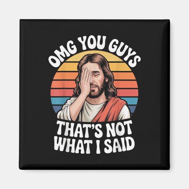 Ganska er att jag inte sa Jesus Retro Fai Magnet (Framsidan)