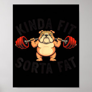 Ganska passlig ganska tjock rolig gym bulldog tyng poster