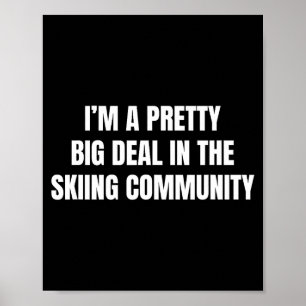 Ganska stort i skidcommunityn poster