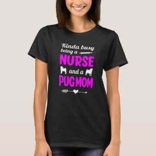 Ganska Upptagen Med Att Vara En Mamma Med Pug Och T Shirt