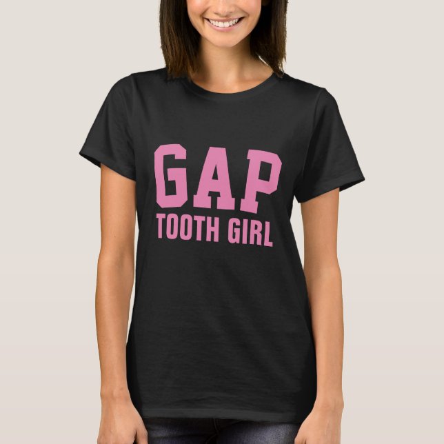 GAP TOOTH GIRL T-Shirts (Framsida)