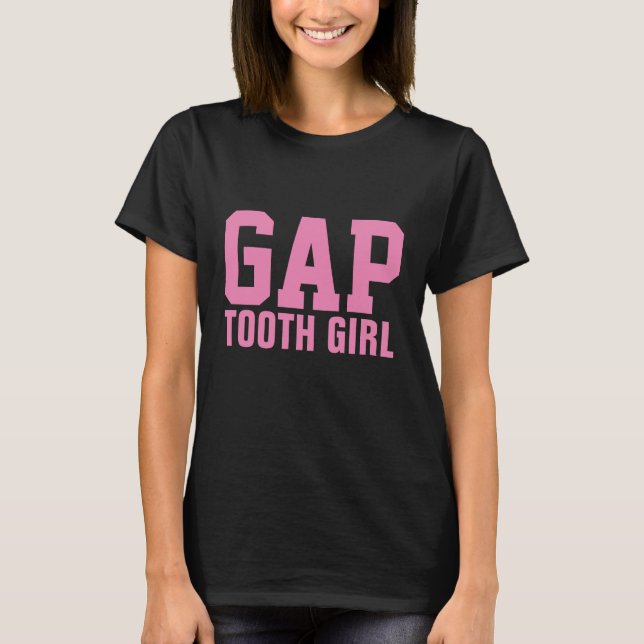 GAP TOOTH GIRL T-Shirts & Hoodies (Framsida)