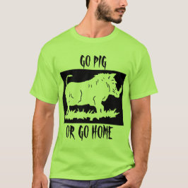 GÅR GÅR GRISEN… ELLER HEM TEE SHIRT