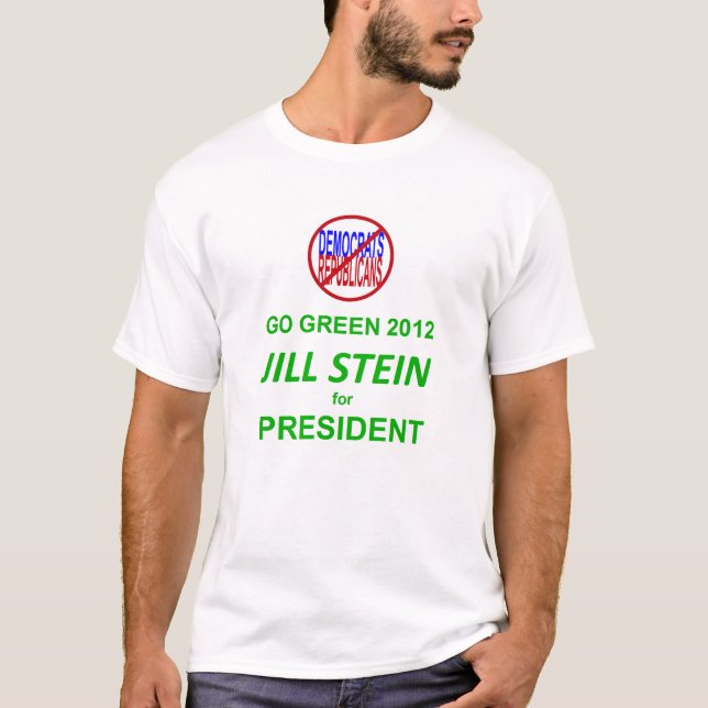 Går grön 2012 - Jill Stein för president Tee (Framsida)