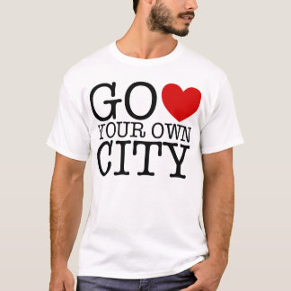 Går hjärta din egna stad t-shirt