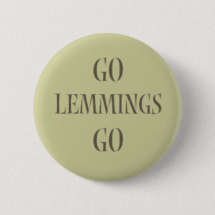 Går Lemmings går! Knapp