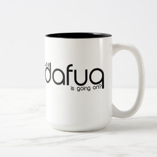 Går vilken Dafuq på? Mug. Två-Tonad Mugg