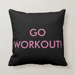 GÅR WORKOUTEN/som JAG FUNGERADE UT kudder I DAG Kudde