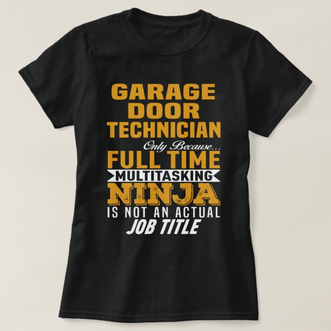 Garage Door Technician T Shirt (Design framsida)