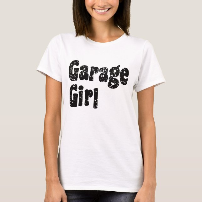Garage Girl T-Shirt (Framsida)