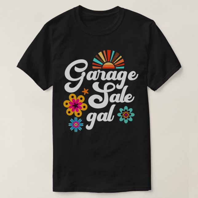 Garage Sale Gal Thrift Treasure Hunter Yard Sale F T Shirt (Design framsida)