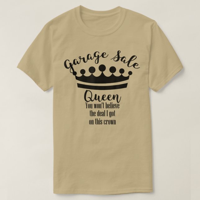 Garage Sale Queen Krona Funny Thrifty T-Shirt (Design framsida)