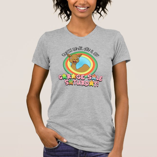 Garage Sale T-Shirt - Gissa vilken dag kamel (Framsida)
