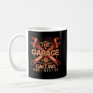 Garaget ropar och jag måste gå kaffemugg
