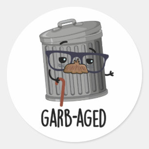 Garb-åldras Funny Sopor Can Pun Runt Klistermärke