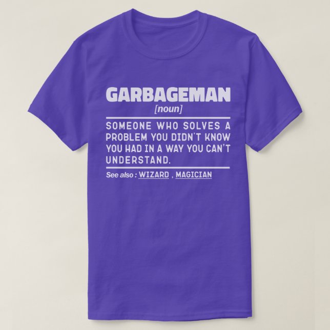 Garbageman Noun Definition Slösar insamlarCoola T Shirt (Design framsida)