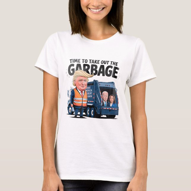 Garbyge för trumman 2024, kul att ta ut Garg T Shirt (Framsida)