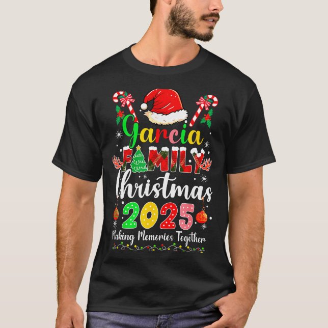 Garcia Family Christmas 2025 Matching Santa Hat Xm T Shirt (Framsida)