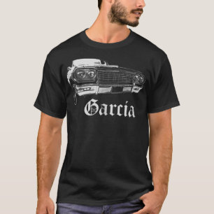 Garcia Shirt Lowrider Cholo Chola Öster T