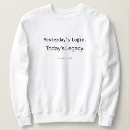 Gårdagens Logik Dagens Arv Kvinnliga Kodare T Shirt