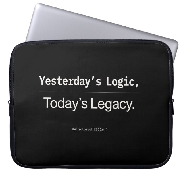 Gårdagens Logik Dagens Arv Utvecklarcitat Laptop Fodral (Framsidan)