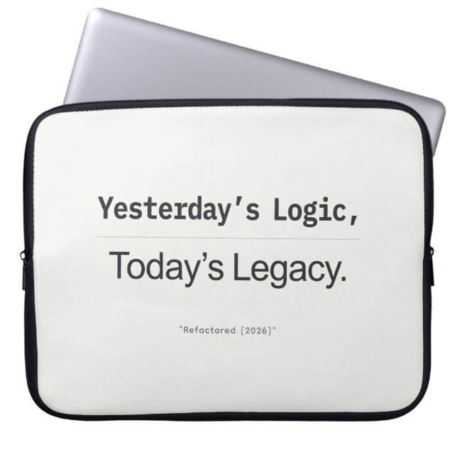 Gårdagens Logik Dagens Legacy Programmerar Citat Laptop Fodral (Framsidan)
