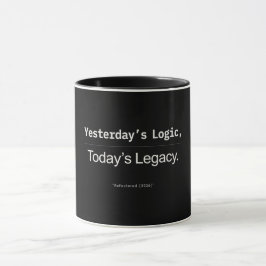 Gårdagens Logik Dagens Legacy Utvecklarcitat Mugg