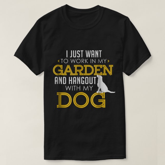 Garden and Dog Lover Funny Design T Shirt (Design framsida)