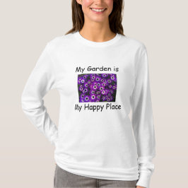 Garden är Lila Flower Blommigt vid Mitt Lycklig St T Shirt