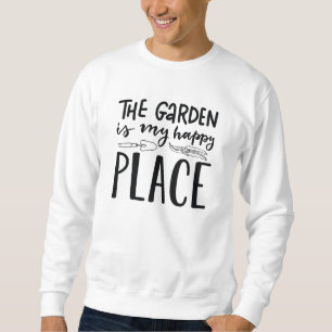 Garden är min Lycklig Ställe Lång Ärmad Tröja
